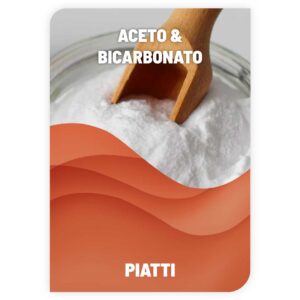 Lavapiatti Aceto & Bicarbonato